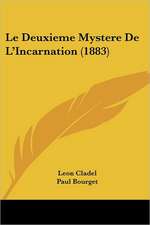 Le Deuxieme Mystere de L'Incarnation (1883)