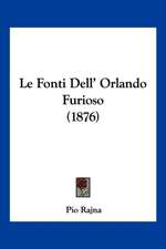 Le Fonti Dell' Orlando Furioso (1876)