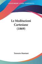 Le Meditazioni Cartesiane (1869)