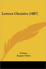 Lettres Choisies (1887)