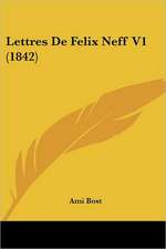 Lettres De Felix Neff V1 (1842)