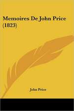 Memoires De John Price (1823)