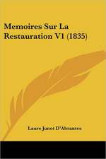 Memoires Sur La Restauration V1 (1835)