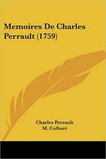 Memoires De Charles Perrault (1759)