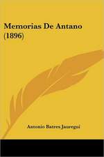 Memorias De Antano (1896)