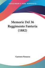 Memorie Del 36 Reggimento Fanteria (1882)