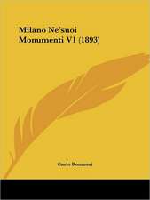 Milano Ne'suoi Monumenti V1 (1893)