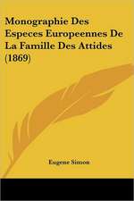 Monographie Des Especes Europeennes De La Famille Des Attides (1869)