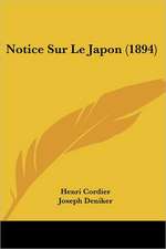 Notice Sur Le Japon (1894)