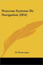 Nouveau Systeme De Navigation (1854)