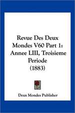 Revue Des Deux Mondes V60 Part 1