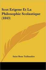 Scot Erigene Et La Philosophie Scolastique (1843)