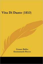 Vita Di Dante (1853)