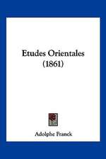 Etudes Orientales (1861)