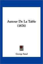 Autour De La Table (1876)