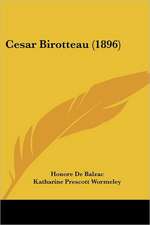 Cesar Birotteau (1896)