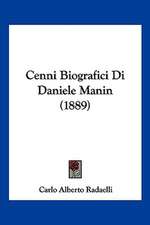 Cenni Biografici Di Daniele Manin (1889)