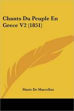 Chants Du Peuple En Grece V2 (1851)