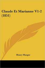 Claude Et Marianne V1-2 (1851)