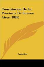 Constitucion De La Provincia De Buenos Aires (1889)