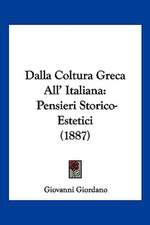 Dalla Coltura Greca All' Italiana