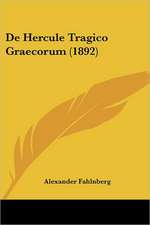 De Hercule Tragico Graecorum (1892)