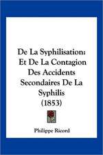 De La Syphilisation