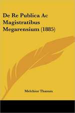 De Re Publica Ac Magistratibus Megarensium (1885)