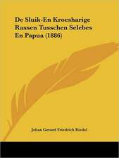 De Sluik-En Kroesharige Rassen Tusschen Selebes En Papua (1886)