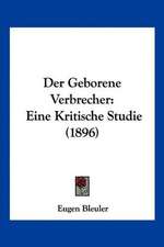 Der Geborene Verbrecher