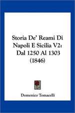 Storia De' Reami Di Napoli E Sicilia V2