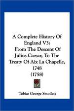 A Complete History Of England V3