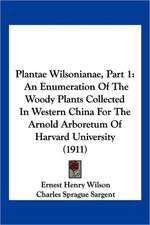 Plantae Wilsonianae, Part 1