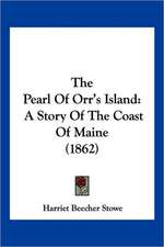 The Pearl Of Orr's Island