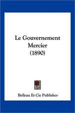 Le Gouvernement Mercier (1890)