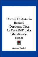 Discorsi Di Antonio Ranieri