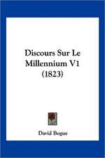 Discours Sur Le Millennium V1 (1823)