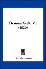 Drammi Scelti V1 (1820)