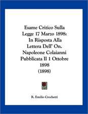 Esame Critico Sulla Legge 17 Marzo 1898