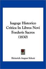 Isagoge Historico Critica In Libros Novi Foederis Sacros (1830)