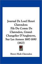 Journal De Lord Henri Clarendon