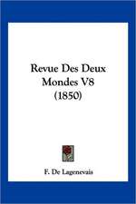 Revue Des Deux Mondes V8 (1850)