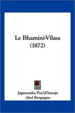 Le Bhamini-Vilasa (1872)