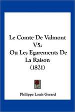 Le Comte de Valmont V5