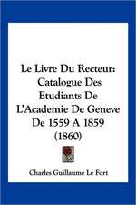 Le Livre Du Recteur