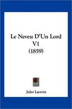 Le Neveu D'Un Lord V1 (1859)