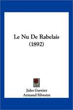 Le Nu De Rabelais (1892)