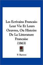 Les Ecrivains Francais