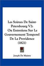 Les Soirees De Saint-Petersbourg V2