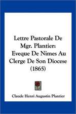 Lettre Pastorale De Mgr. Plantier